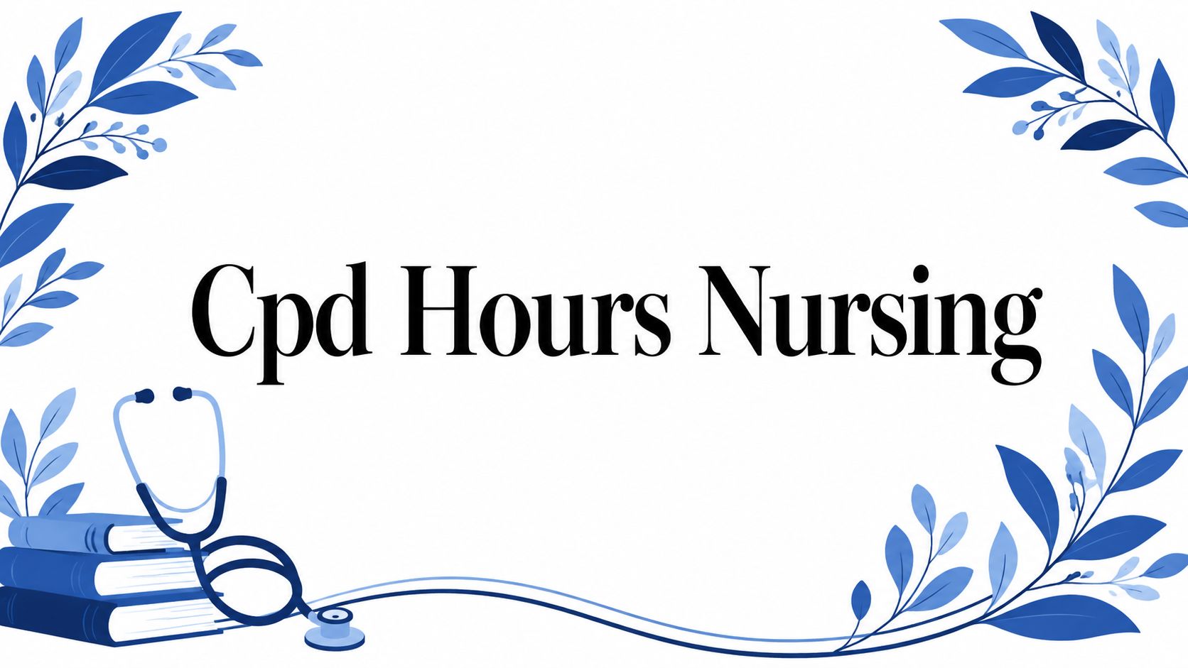 Cpd Hours Nursing