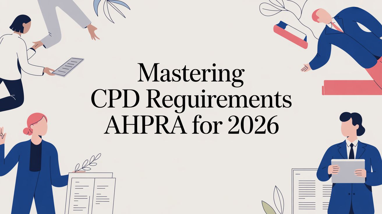 Navigating AHPRA's CPD Requirements: A Guide for Time-Poor Psychologists